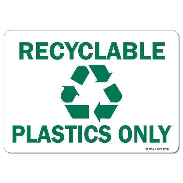 OSHA, 3.5" Height, Decal, 5" x 3.5", Landscape, PK10, Recyclable Plastics Only with Graphic
